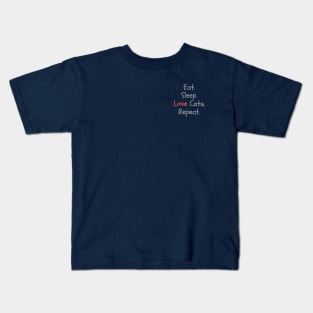 Eat Sleep Love Cats Repeat Kids T-Shirt